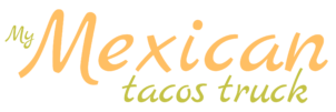 My Mexican tacos truck